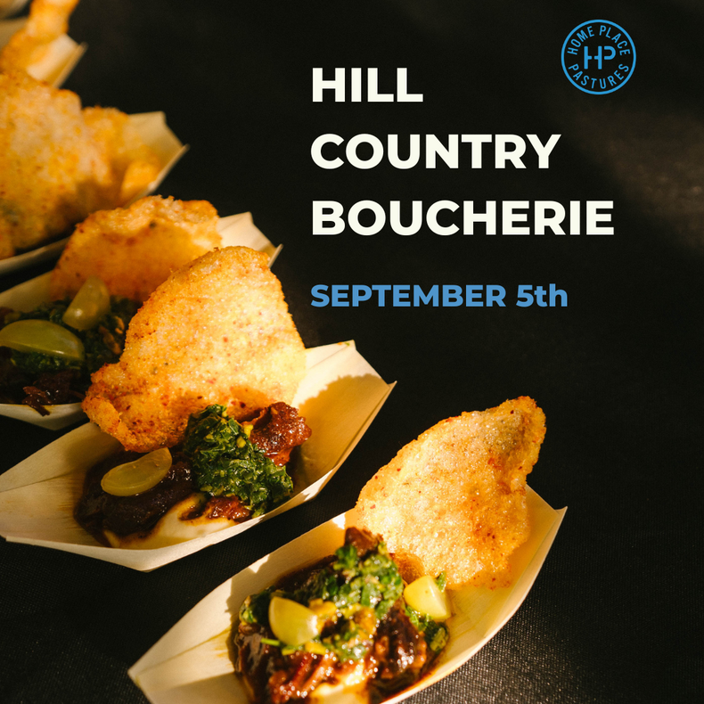 Hill Country Boucherie Dinner Tickets | September 5th