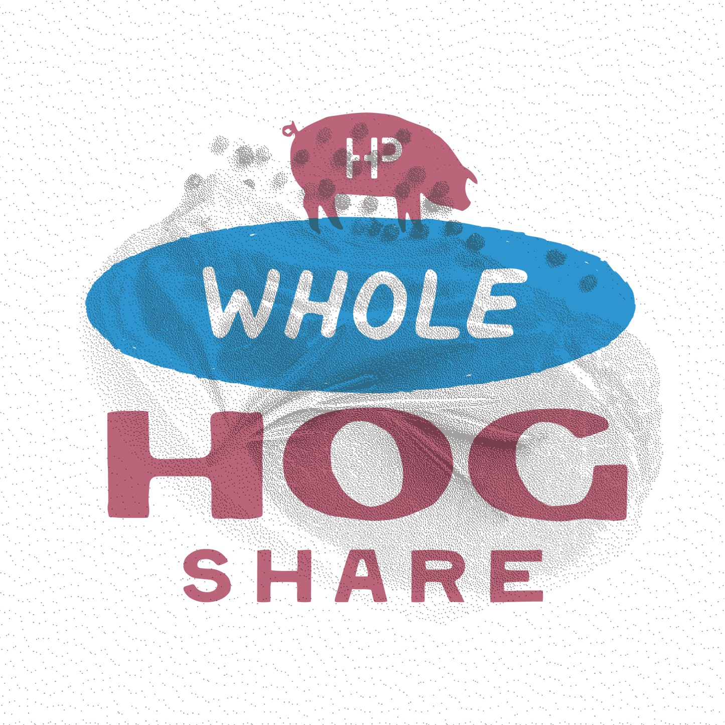
                  
                    Whole Hog
                  
                